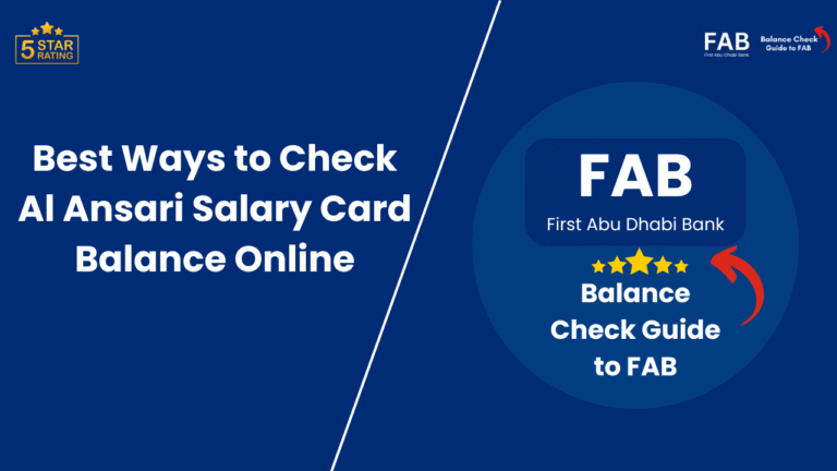 Best Ways to Check Al Ansari Salary Card Balance Online