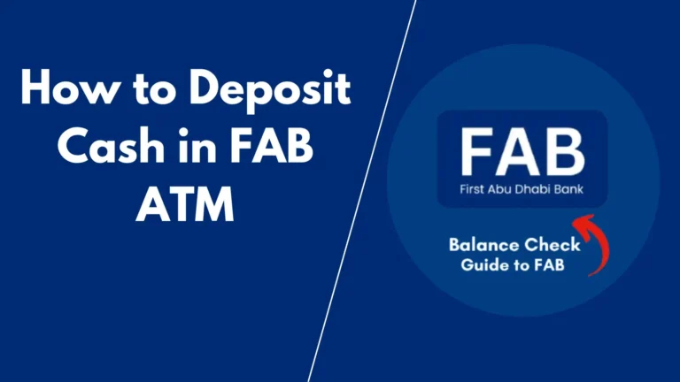 How to Depositing Cash in FAB ATM